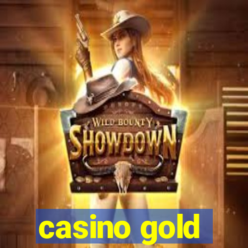 casino gold