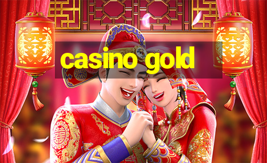 casino gold