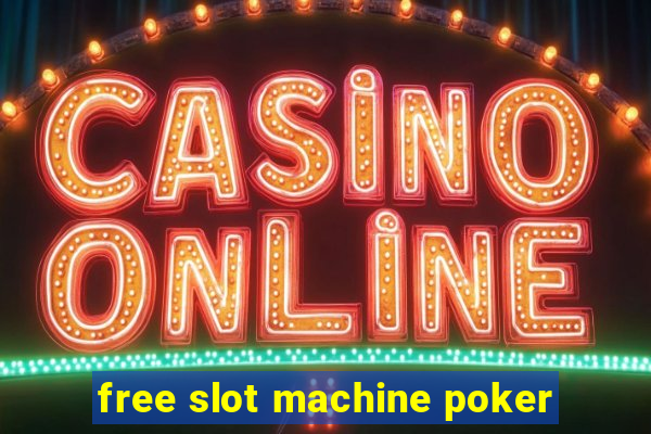 free slot machine poker