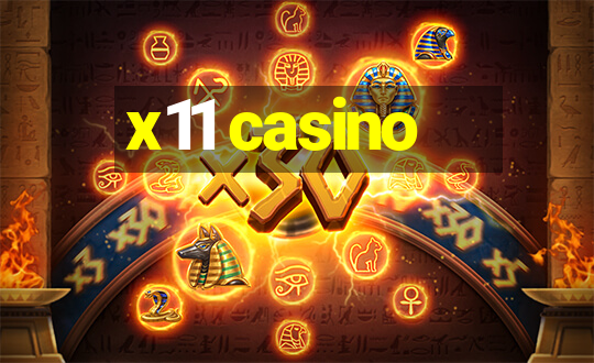 x11 casino