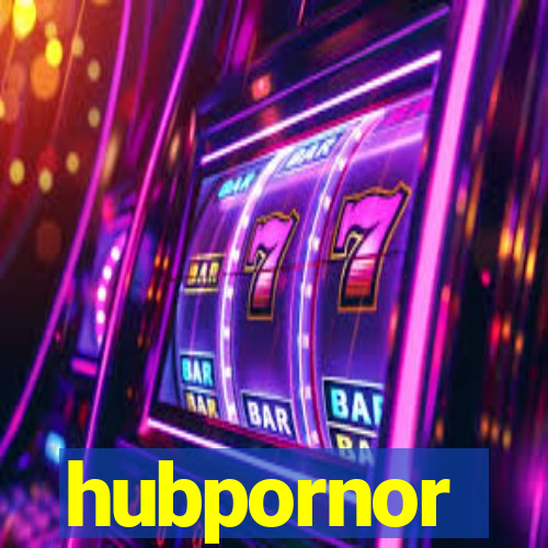 hubpornor