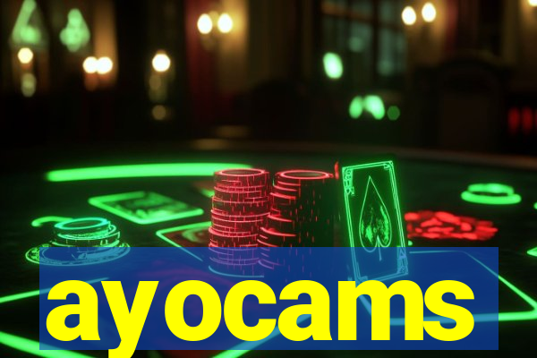 ayocams