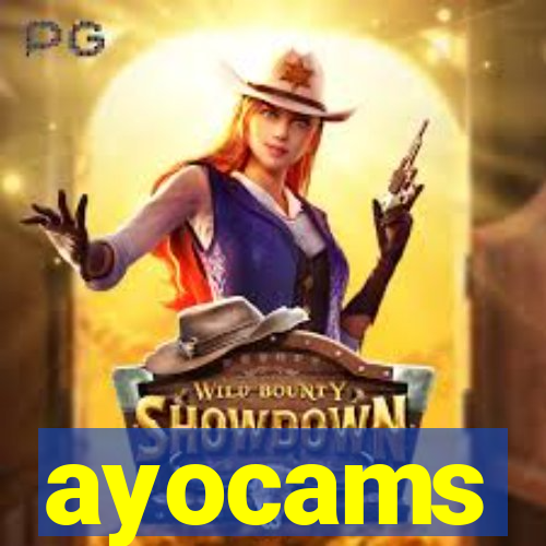 ayocams