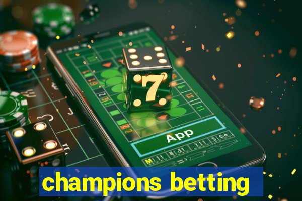 champions betting