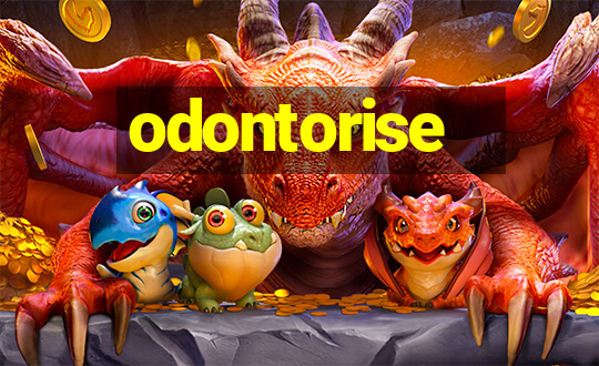 odontorise