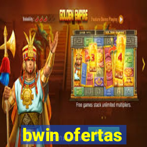 bwin ofertas