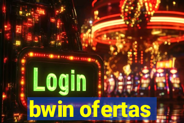 bwin ofertas