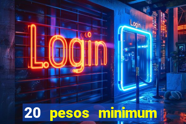 20 pesos minimum deposit casino philippines real money