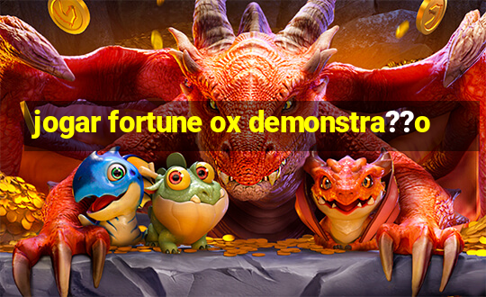 jogar fortune ox demonstra??o