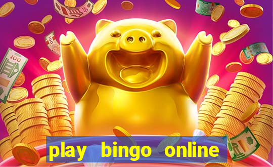 play bingo online for cash