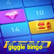 giggle bingo