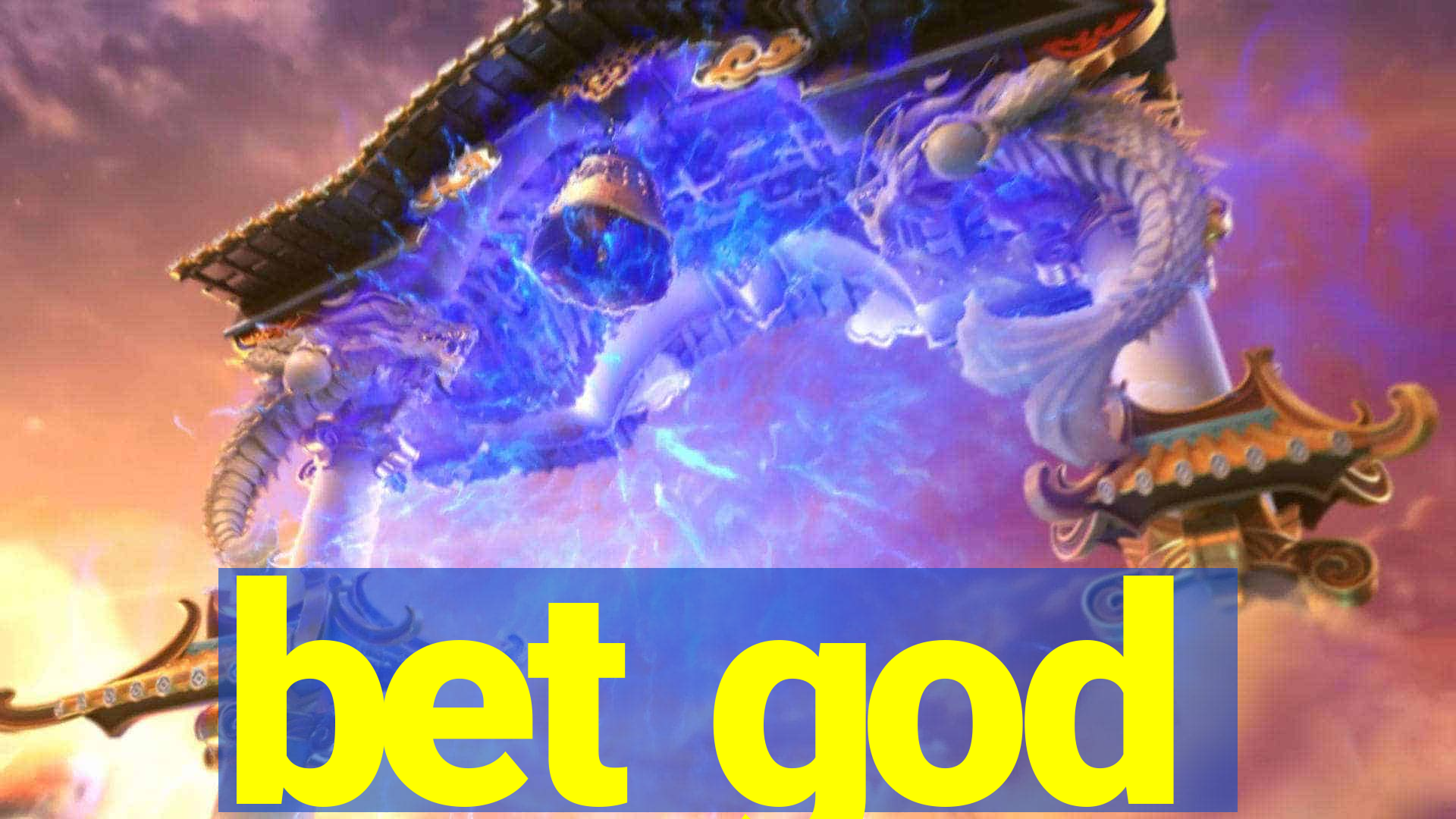 bet god