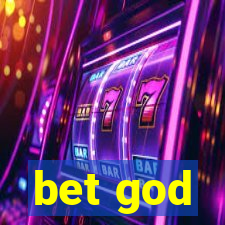 bet god