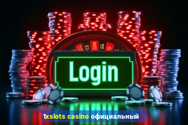 1xslots casino официальный