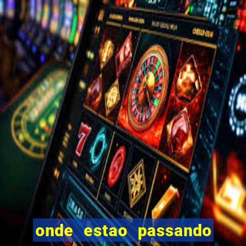 onde estao passando os jogos da champions