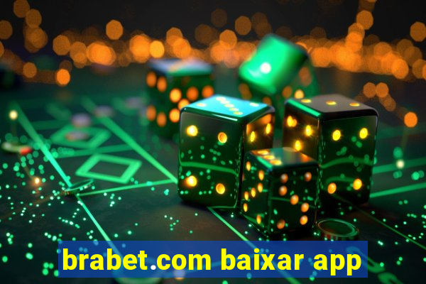 brabet.com baixar app