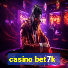 casino bet7k