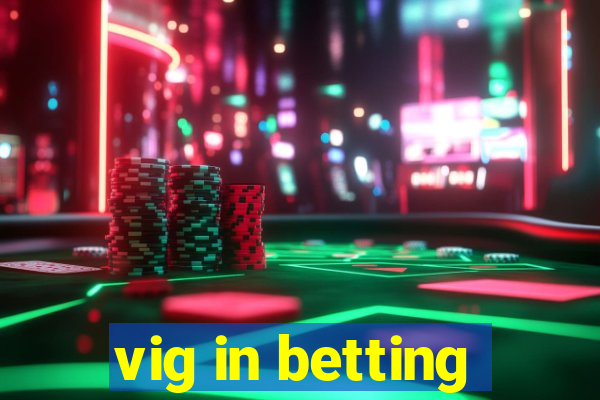 vig in betting