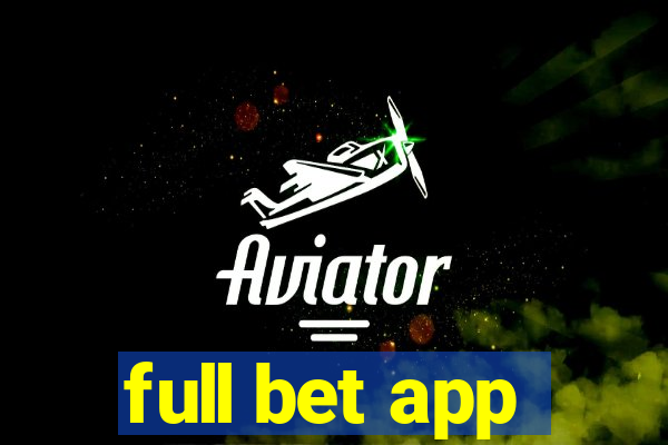 full bet app