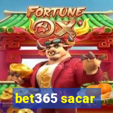 bet365 sacar