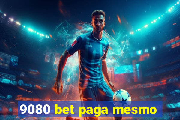 9080 bet paga mesmo