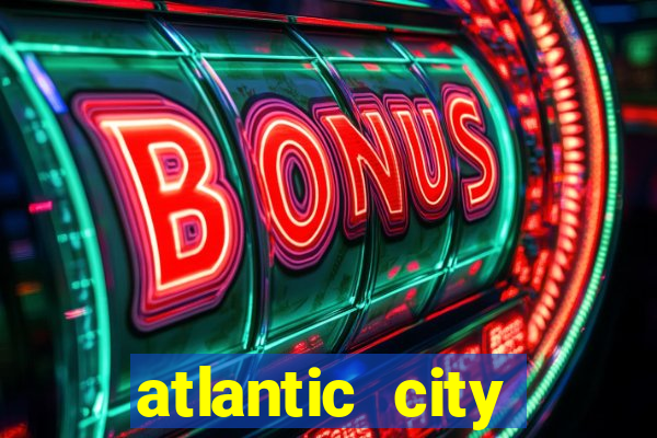 atlantic city resort and casino