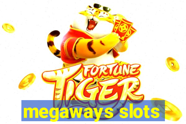 megaways slots