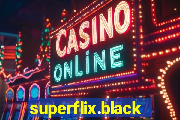 superflix.black