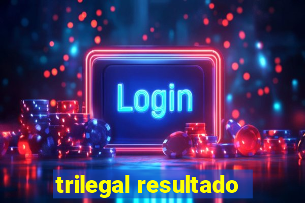 trilegal resultado