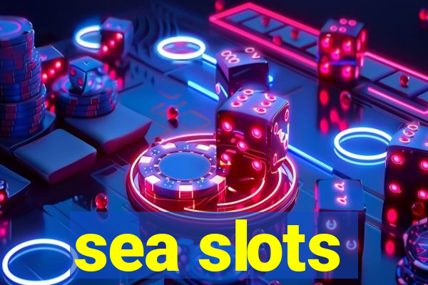 sea slots