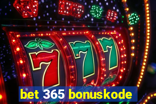 bet 365 bonuskode