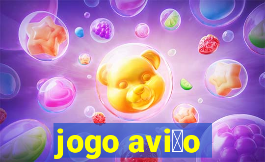 jogo avi茫o