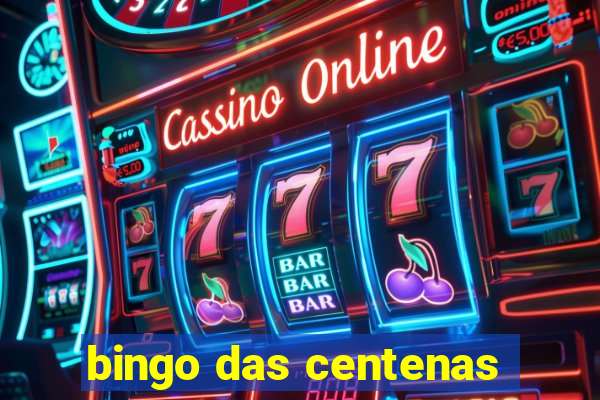 bingo das centenas