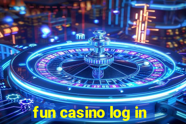 fun casino log in