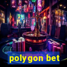 polygon bet