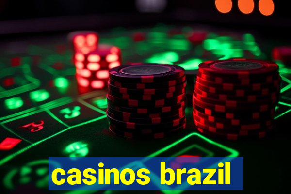 casinos brazil