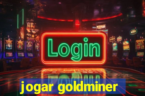 jogar goldminer