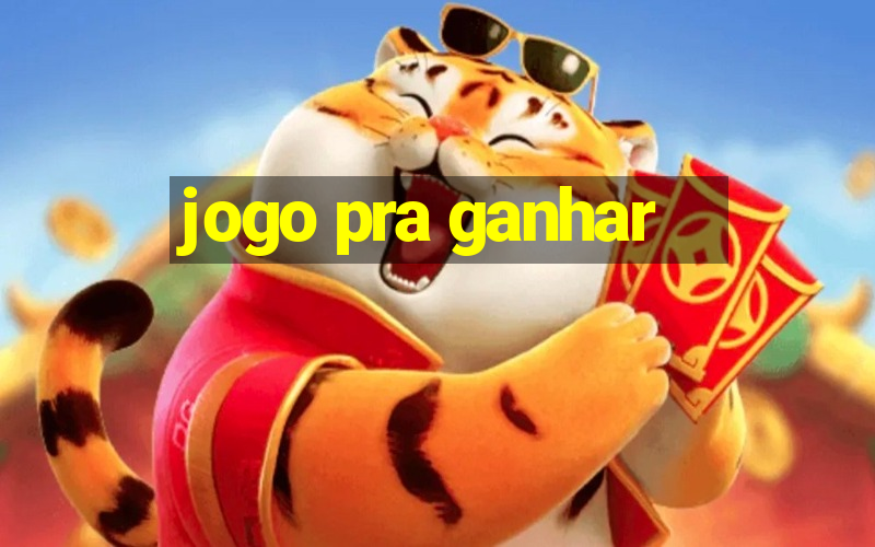 jogo pra ganhar