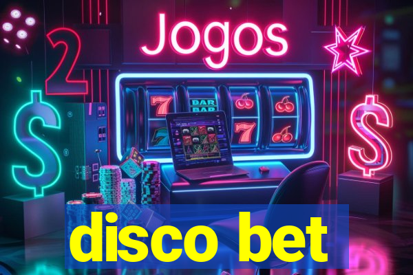 disco bet