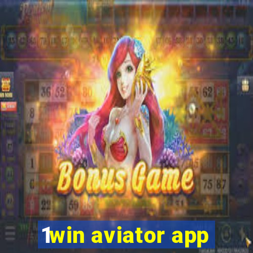 1win aviator app