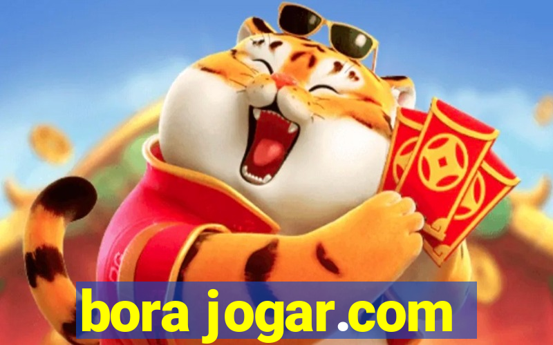 bora jogar.com