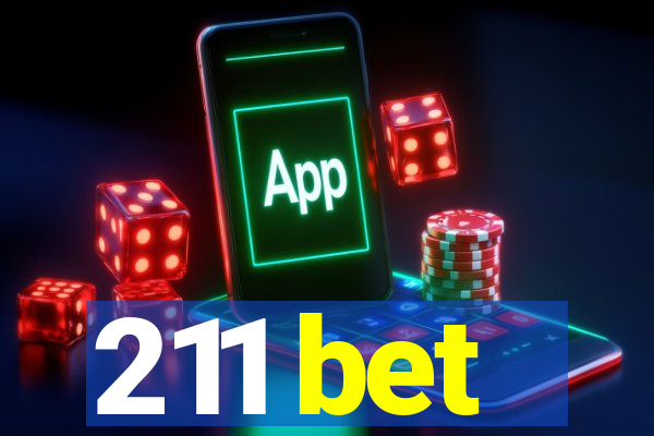 211 bet