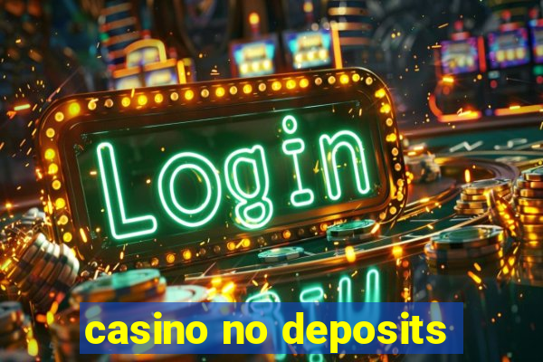 casino no deposits