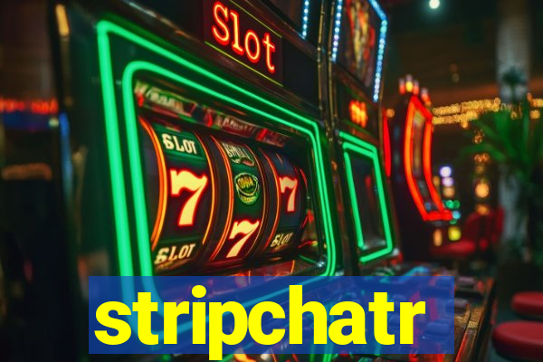 stripchatr