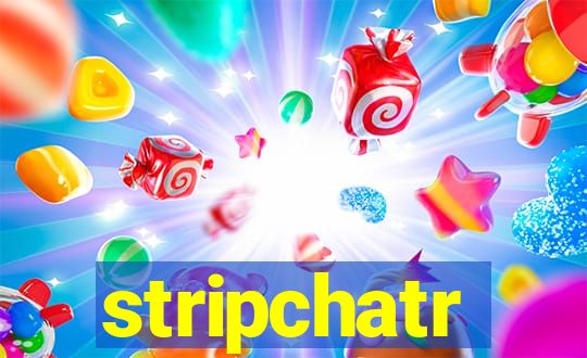 stripchatr