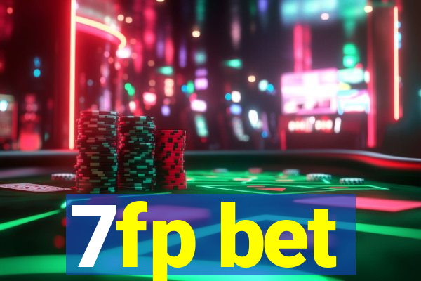 7fp bet