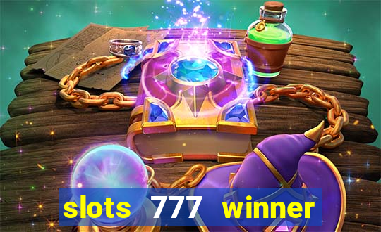 slots 777 winner como sacar