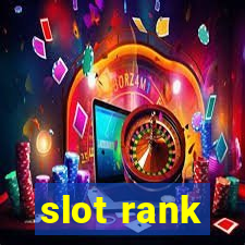 slot rank