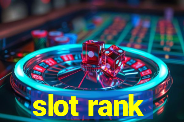 slot rank