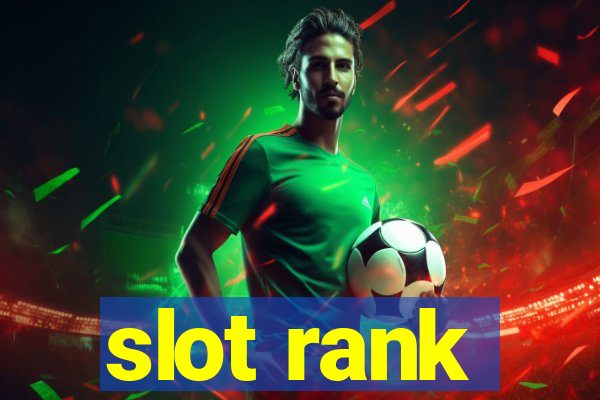 slot rank